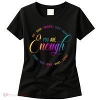 You Are Enough Kindness Quote Women's T-Shirt thumb 0