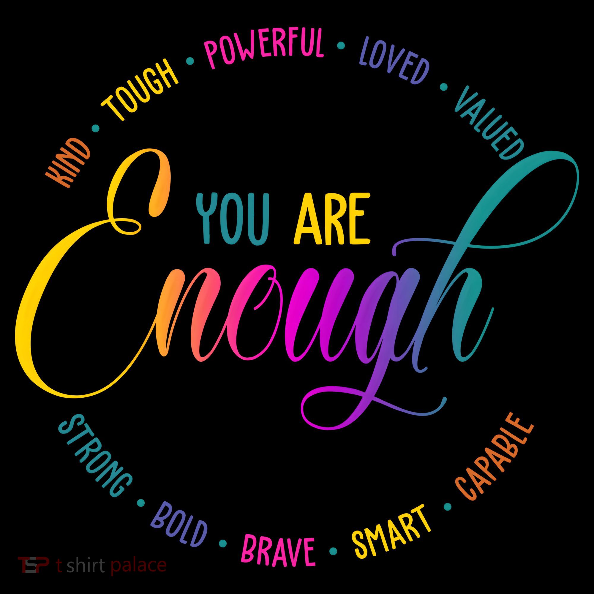 You Are Enough Kindness Quote Kids Sweatshirt