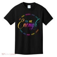 You Are Enough Kindness Quote Kids T-Shirt thumb 0