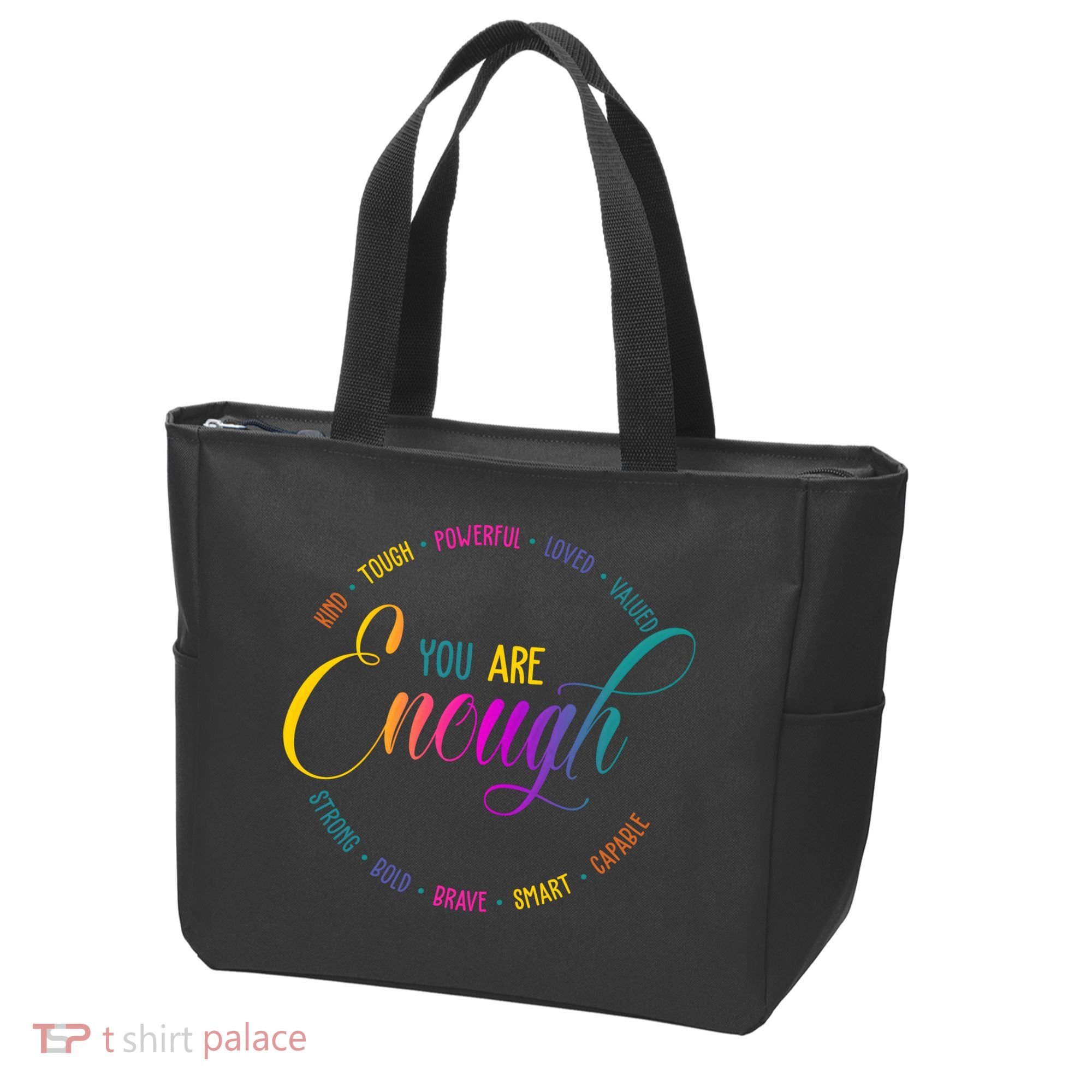 You Are Enough Kindness Quote Tote Bag