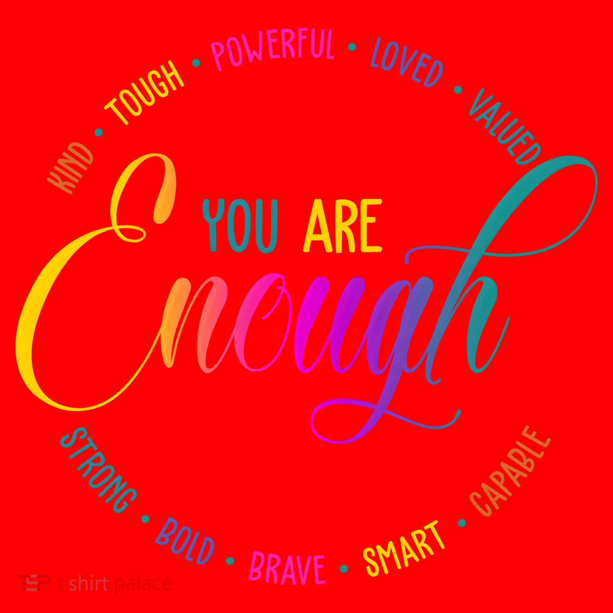 You Are Enough Kindness Quote Santa Hat