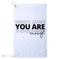 You Are Enough Inspiring Quote Golf Towel thumb 0