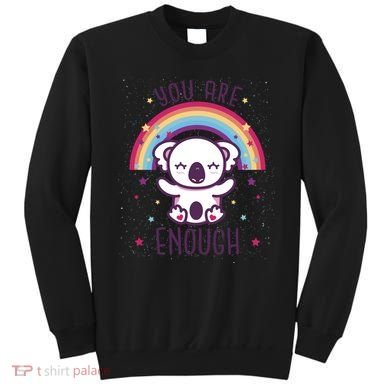 You Are Enough Koala Sweatshirt