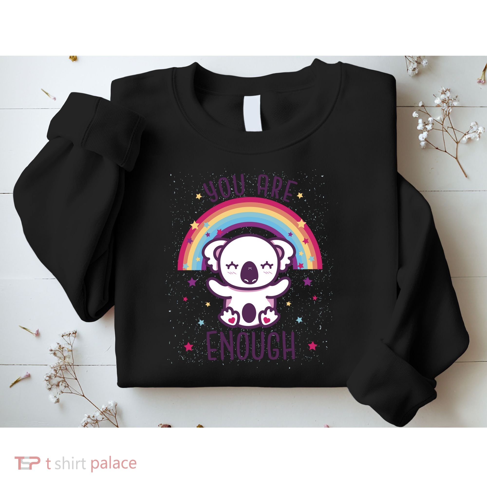 You Are Enough Koala Sweatshirt