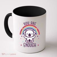 You Are Enough Koala Coffee Mug thumb 0