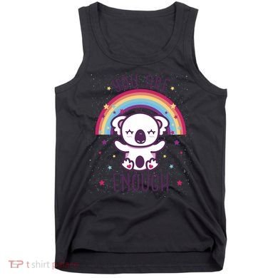 You Are Enough Koala Tank Top