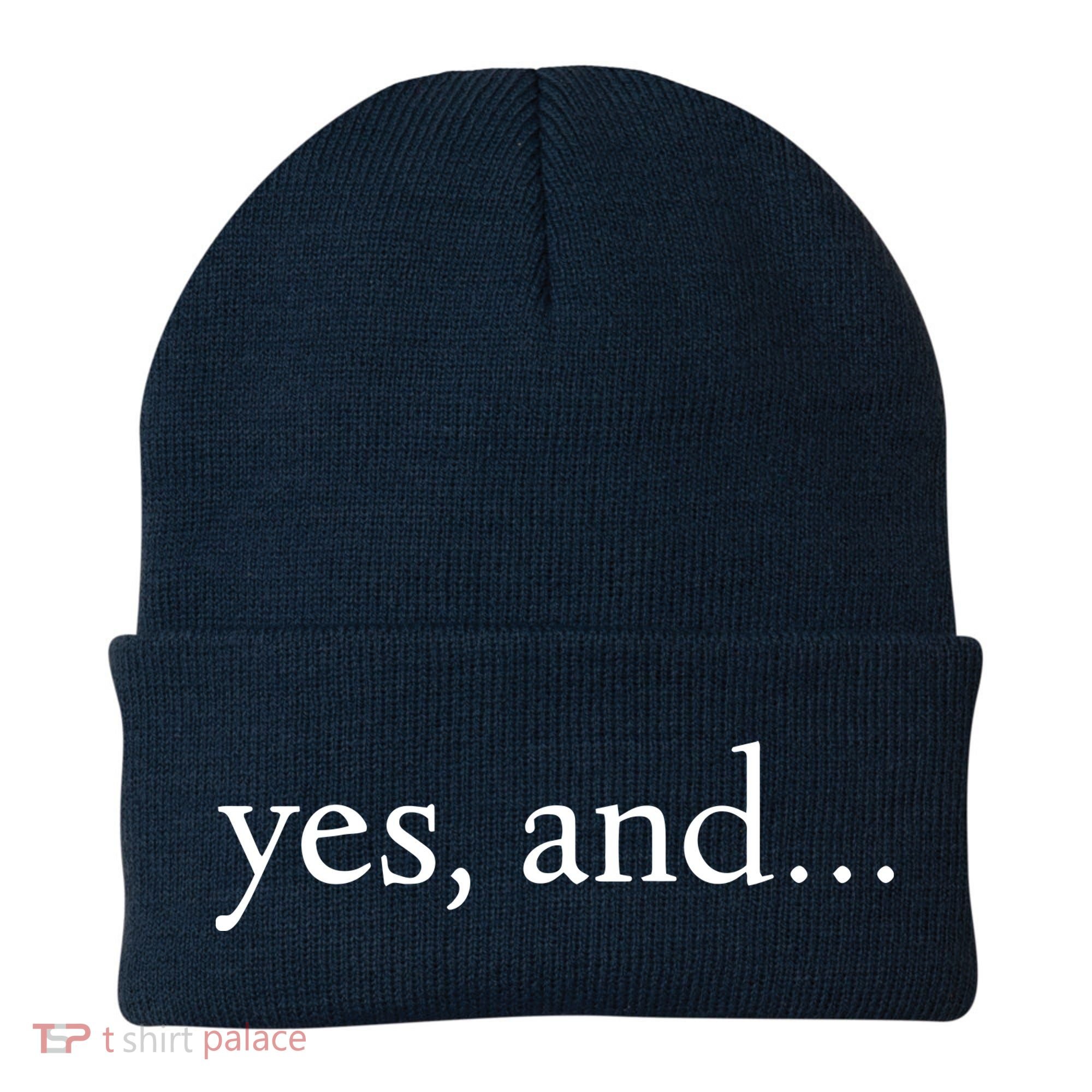 Yes And! Funny Improv Acting & Comedy Gift Beanie