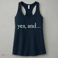 Yes And! Funny Improv Acting & Comedy Gift Women's Tank Top thumb 3