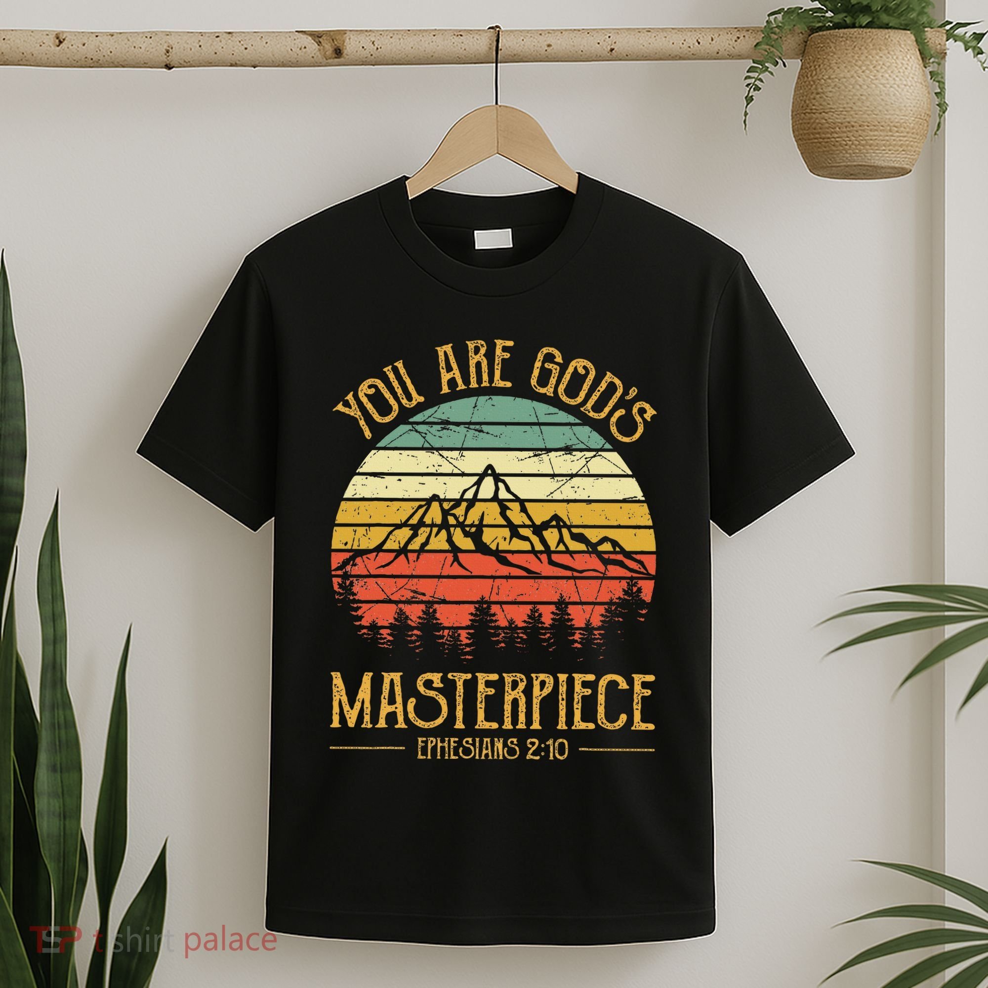 You Are GodS Masterpiece T-Shirt
