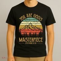 You Are GodS Masterpiece T-Shirt thumb 3