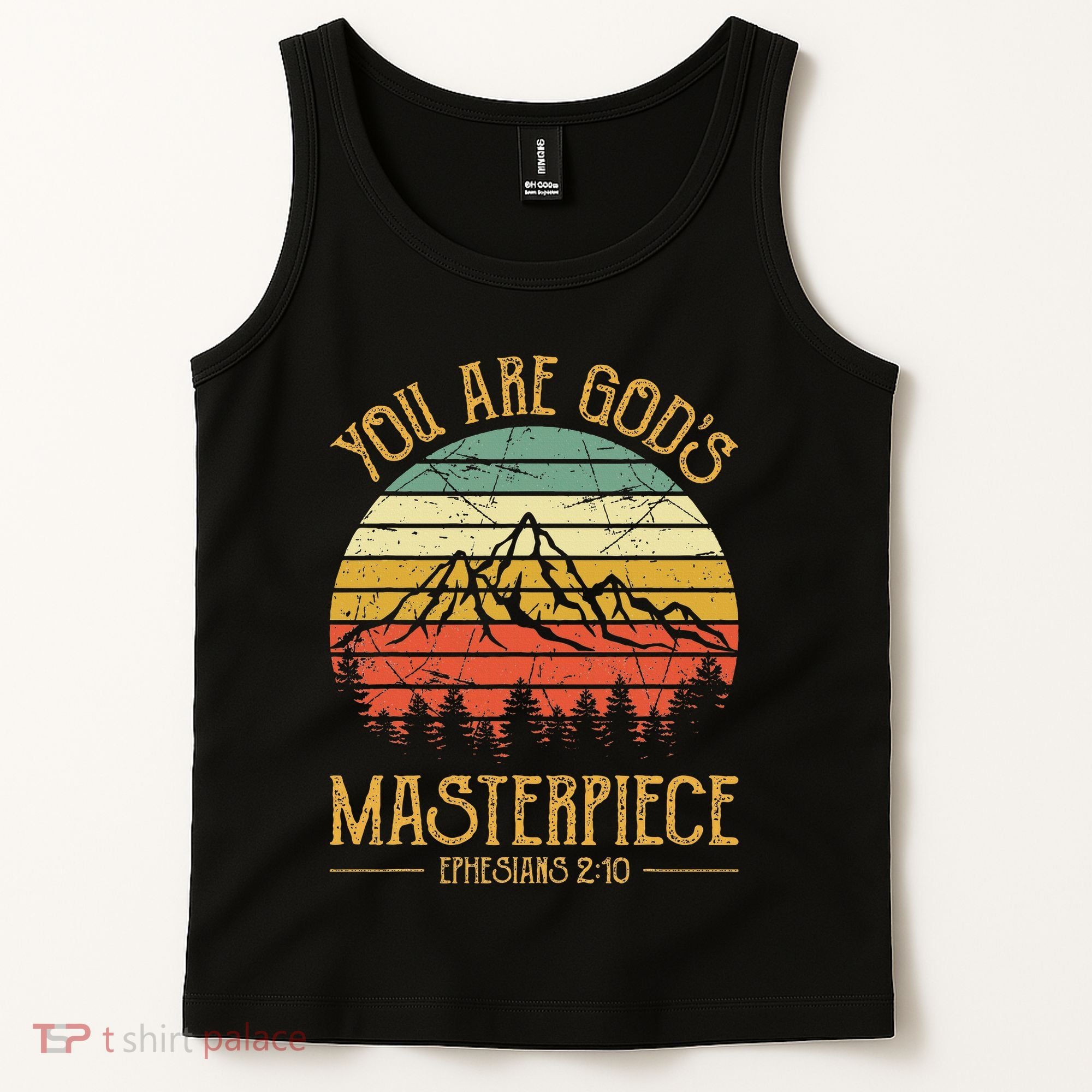 You Are GodS Masterpiece Tank Top