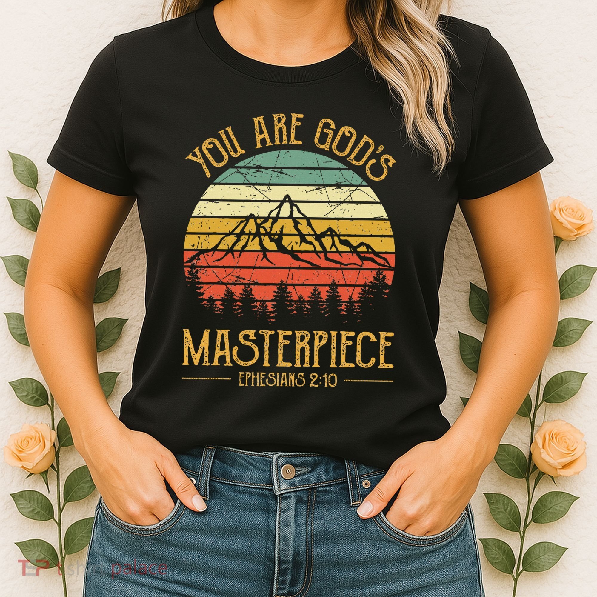 You Are GodS Masterpiece Women's T-Shirt