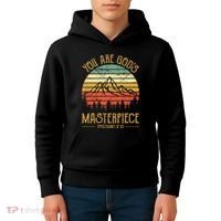 You Are GodS Masterpiece Kids Hoodie thumb 4