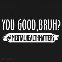 You Are Good Bruh Mental Health Matter Apron thumb 3