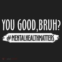 You Are Good Bruh Mental Health Matter Golf Towel thumb 3