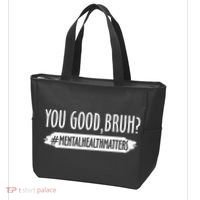 You Are Good Bruh Mental Health Matter Tote Bag thumb 3