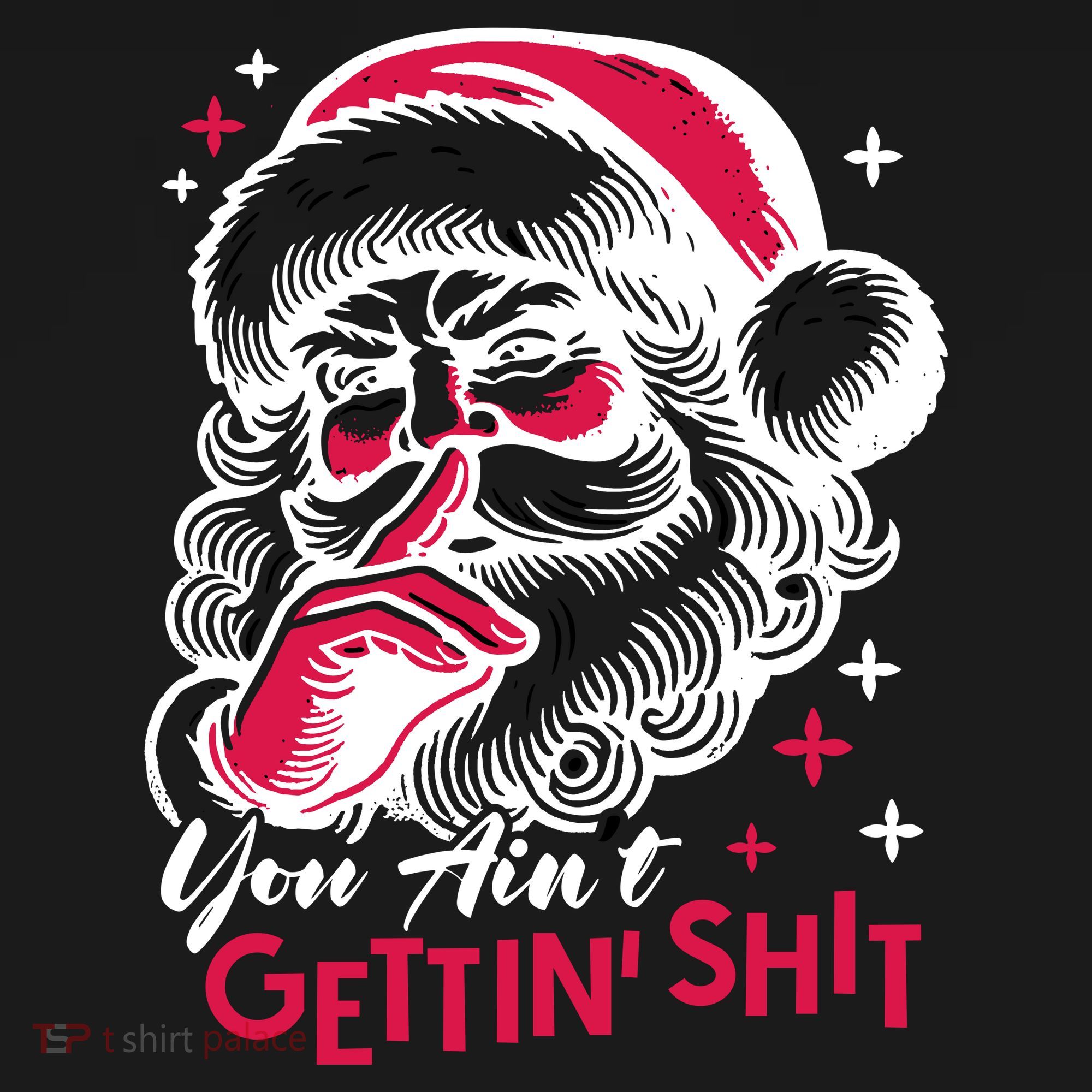 You Aint Gettin Shit Funny Santa Coaster