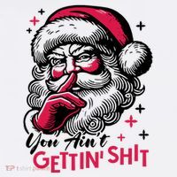 You Aint Gettin Shit Funny Santa Mousepad thumb 1