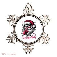 You Aint Gettin Shit Funny Santa Ornament thumb 0