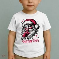 You Aint Gettin Shit Funny Santa Toddler T-Shirt thumb 2