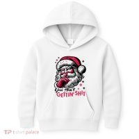 You Aint Gettin Shit Funny Santa Kids Hoodie thumb 0