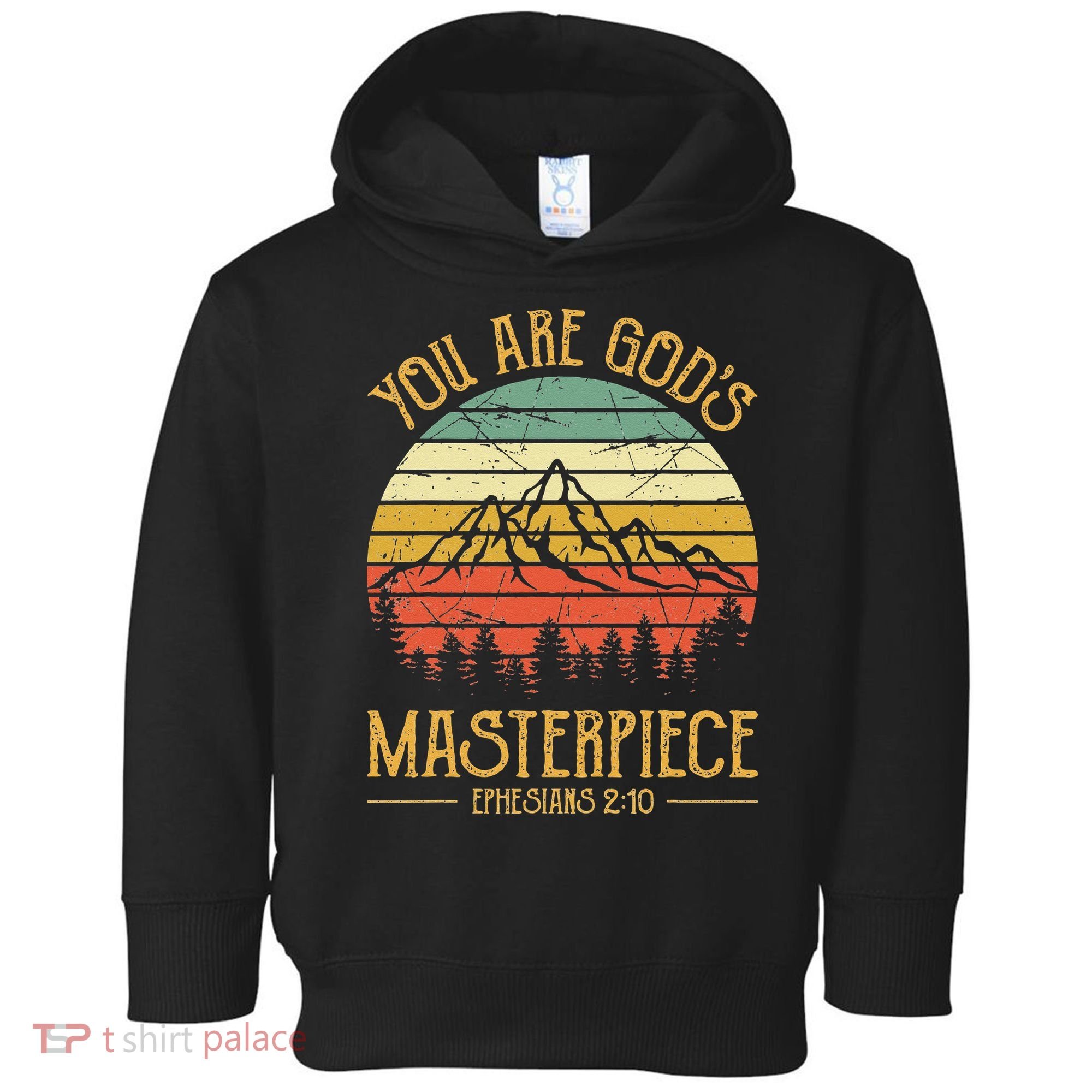 You Are Gods Masterpiece Kids Christian Toddler Hoodie