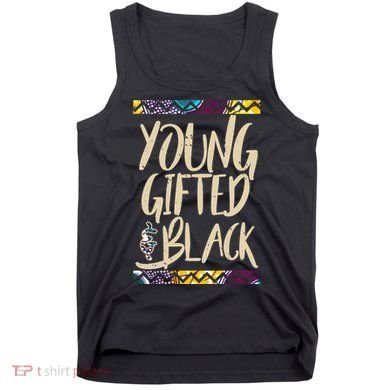 Young Gifted & Black African Pride Tank Top