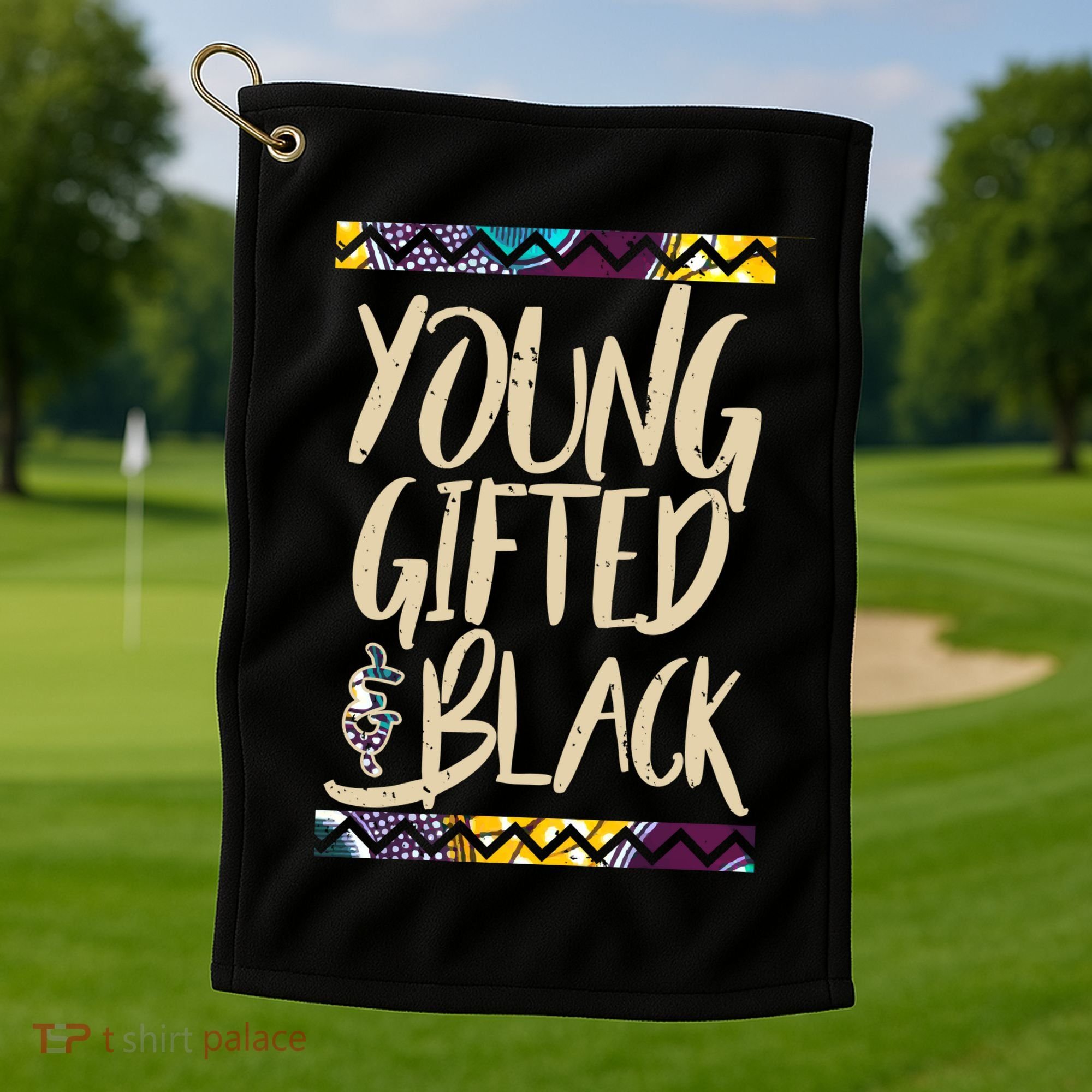 Young Gifted & Black African Pride Golf Towel