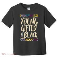 Young Gifted & Black African Pride Toddler T-Shirt thumb 0