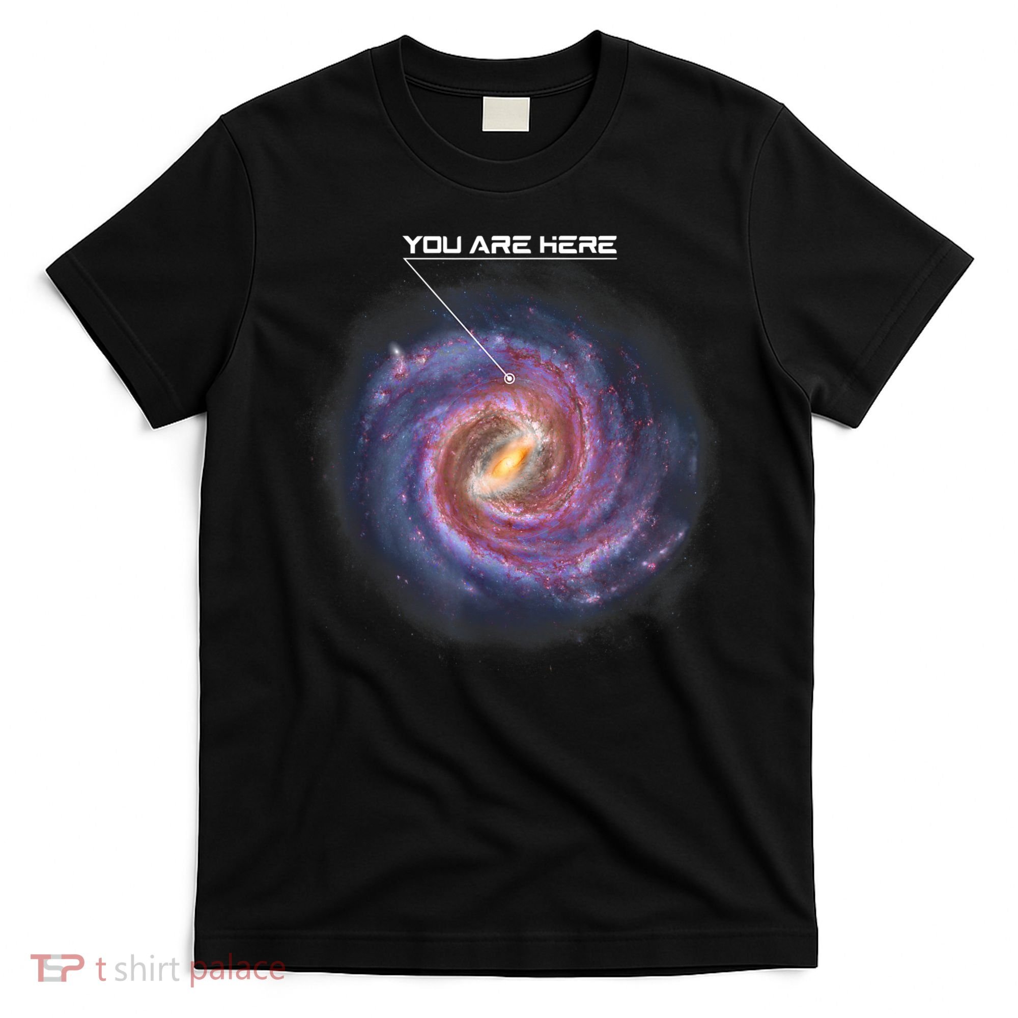 You Are Here Astronomy Milky Way Solar System Galaxy Space T-Shirt