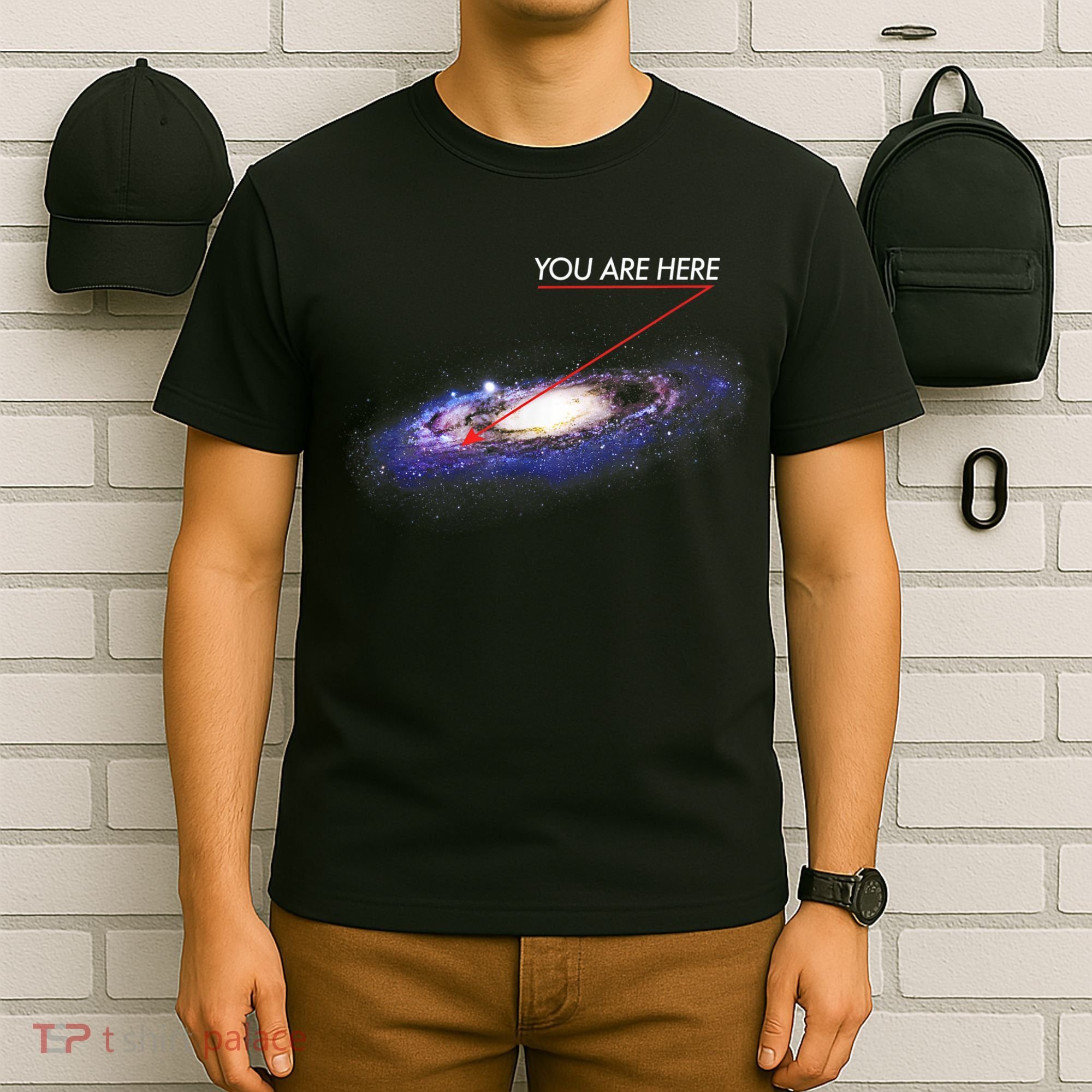 YOU ARE HERE Milky Way Galaxy Funny Outerspace Astronomy T-Shirt
