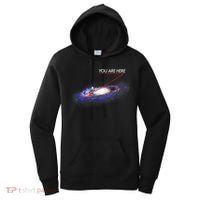 YOU ARE HERE Milky Way Galaxy Funny Outerspace Astronomy Women's Hoodie thumb 0