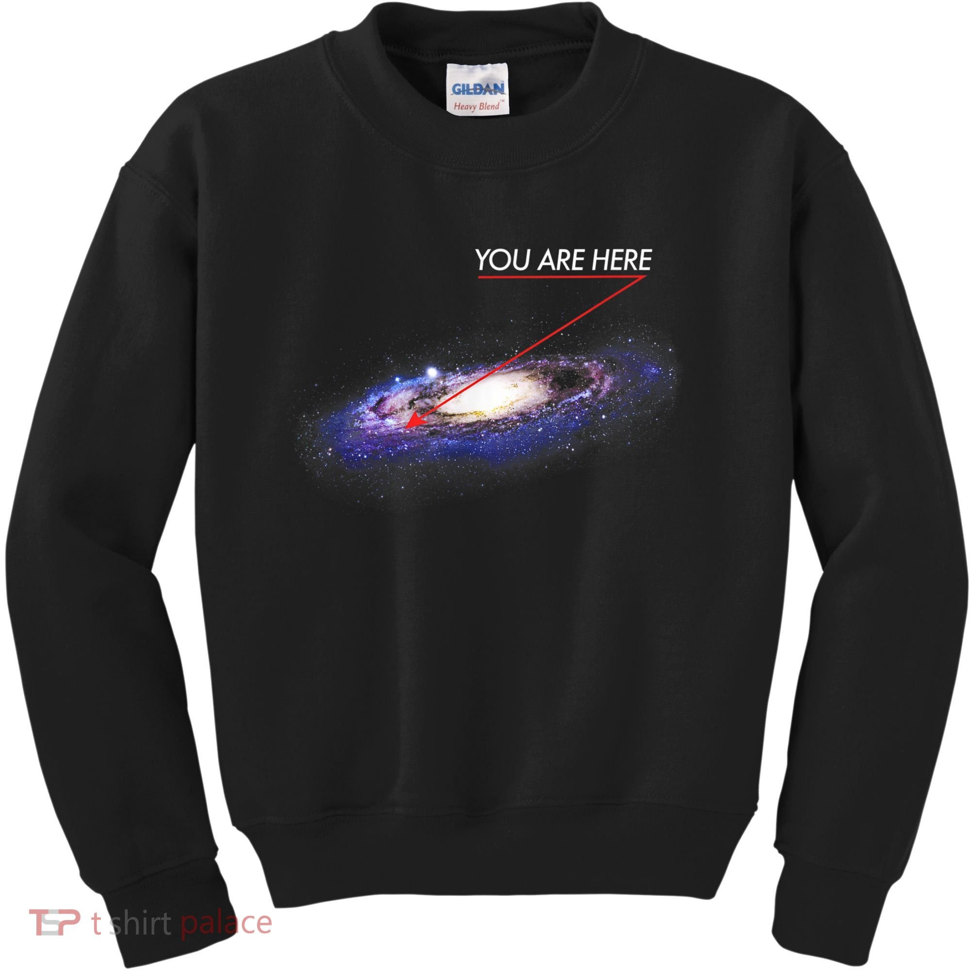 YOU ARE HERE Milky Way Galaxy Funny Outerspace Astronomy Kids Sweatshirt