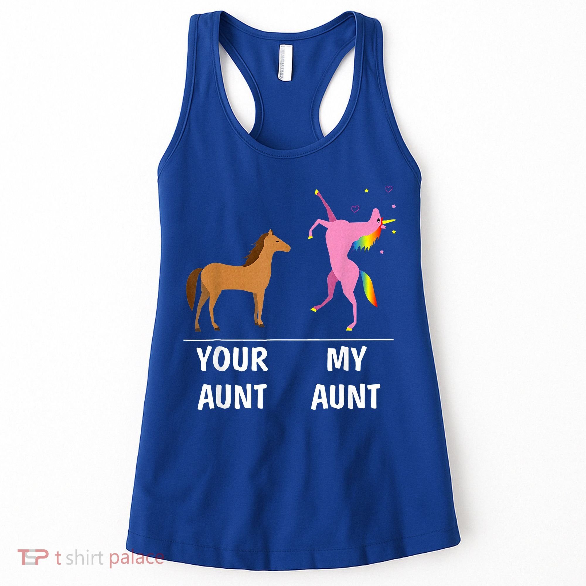Your Aunt Horse My Aunt Unicorn Funny Women's Tank Top