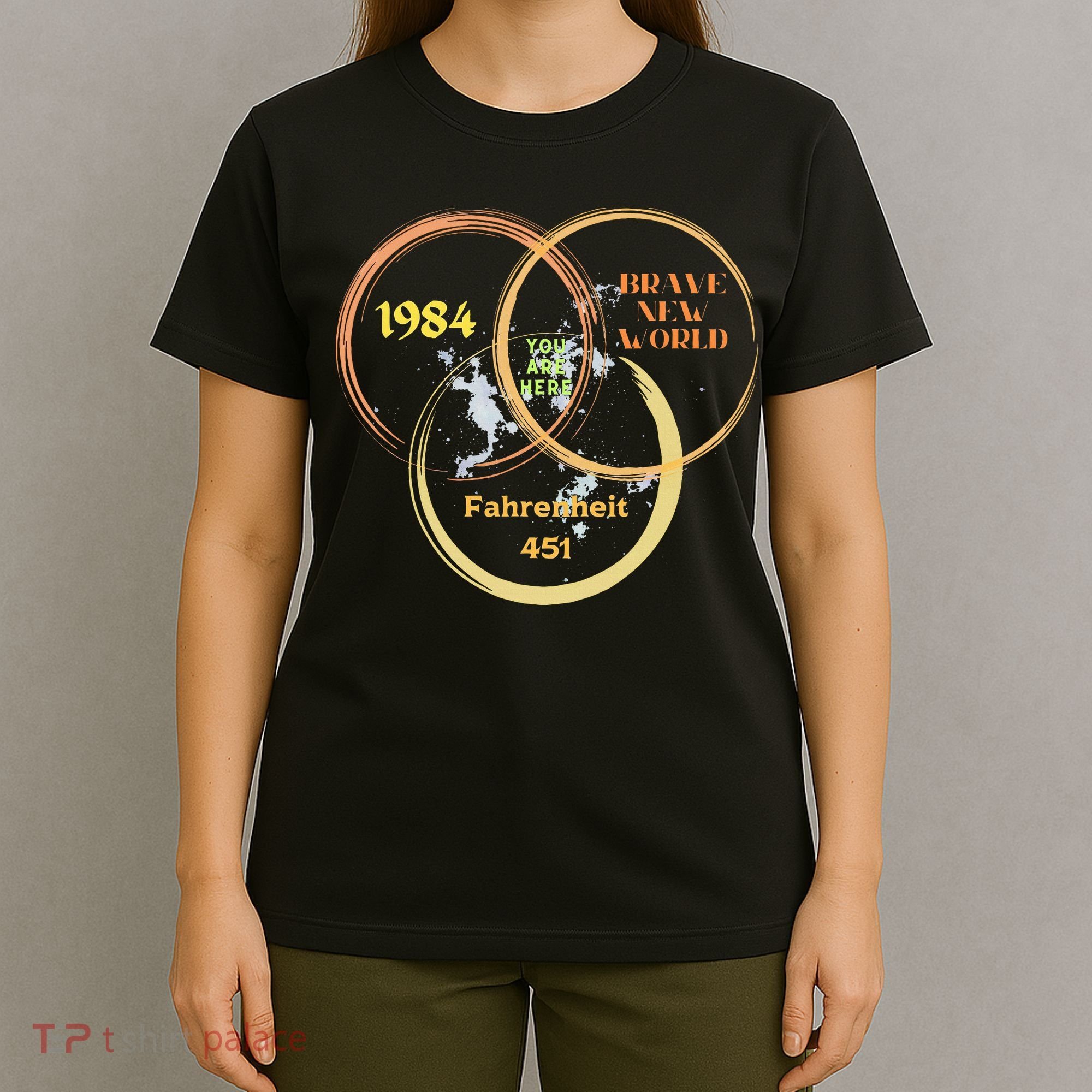 You Are Here 1984 Brave New World Dystopia T-Shirt