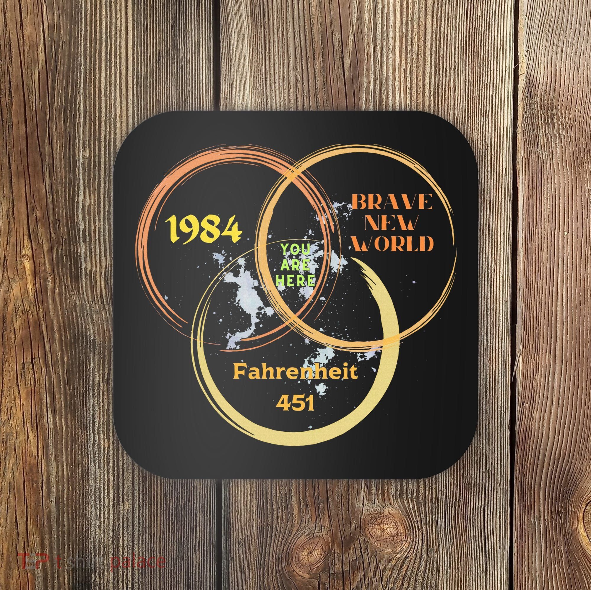 You Are Here 1984 Brave New World Dystopia Coaster
