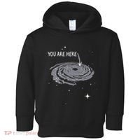 You Are Here Astronomy Galaxy Astronomer Science Fan Toddler Hoodie thumb 0