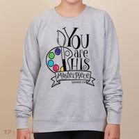 You Are His Masterpiece Christian Women's Sweatshirt thumb 0