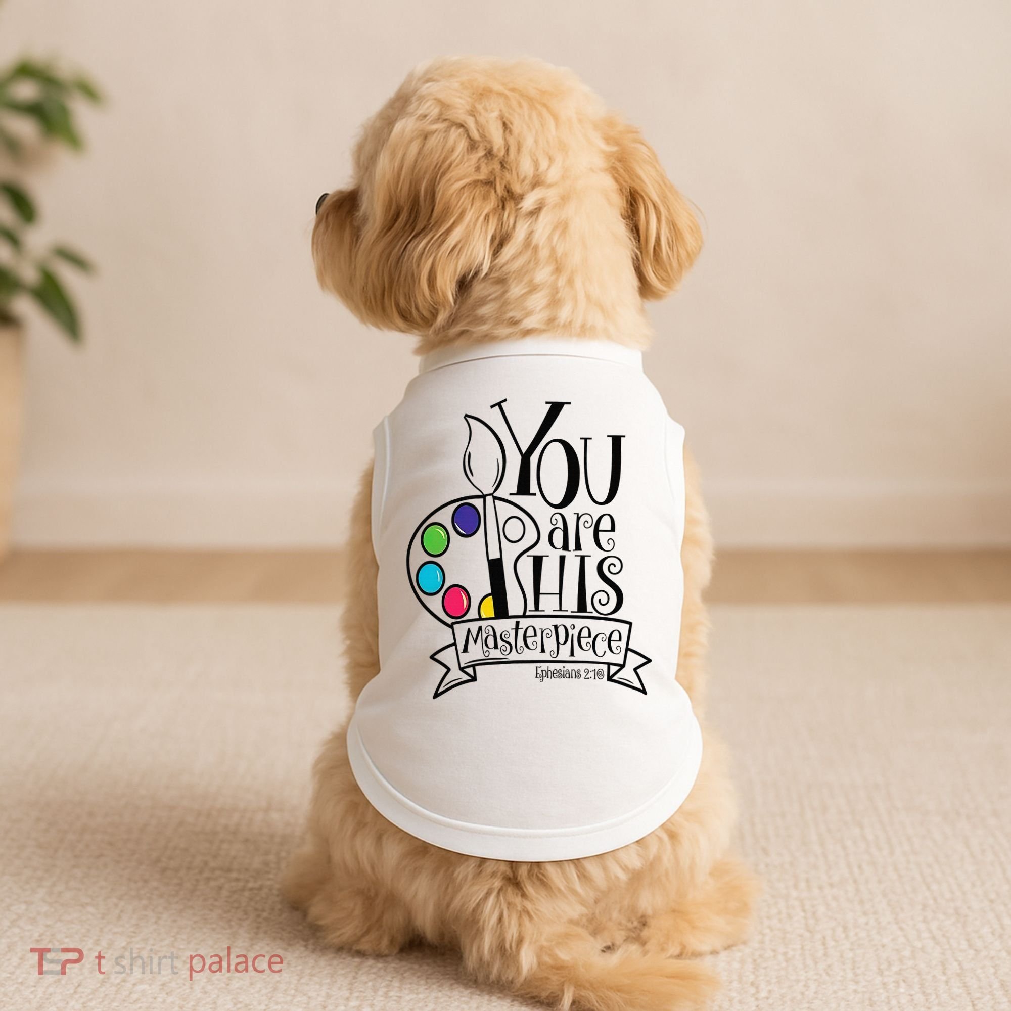 You Are His Masterpiece Christian Doggie Tank