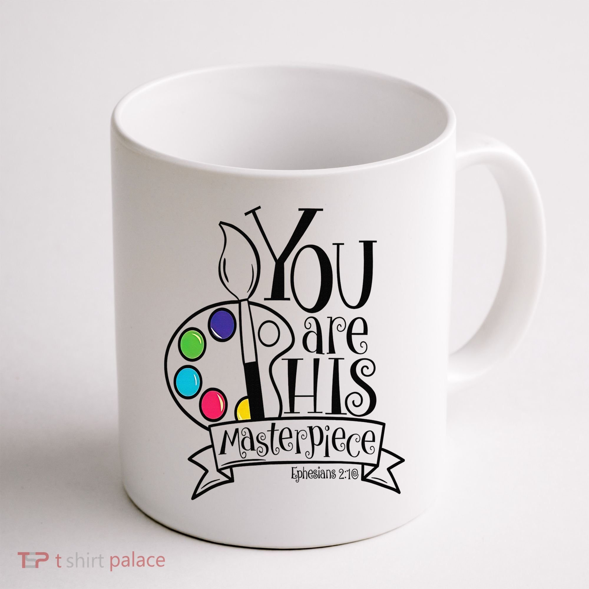 You Are His Masterpiece Christian Coffee Mug