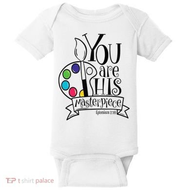 You Are His Masterpiece Christian Baby Bodysuit