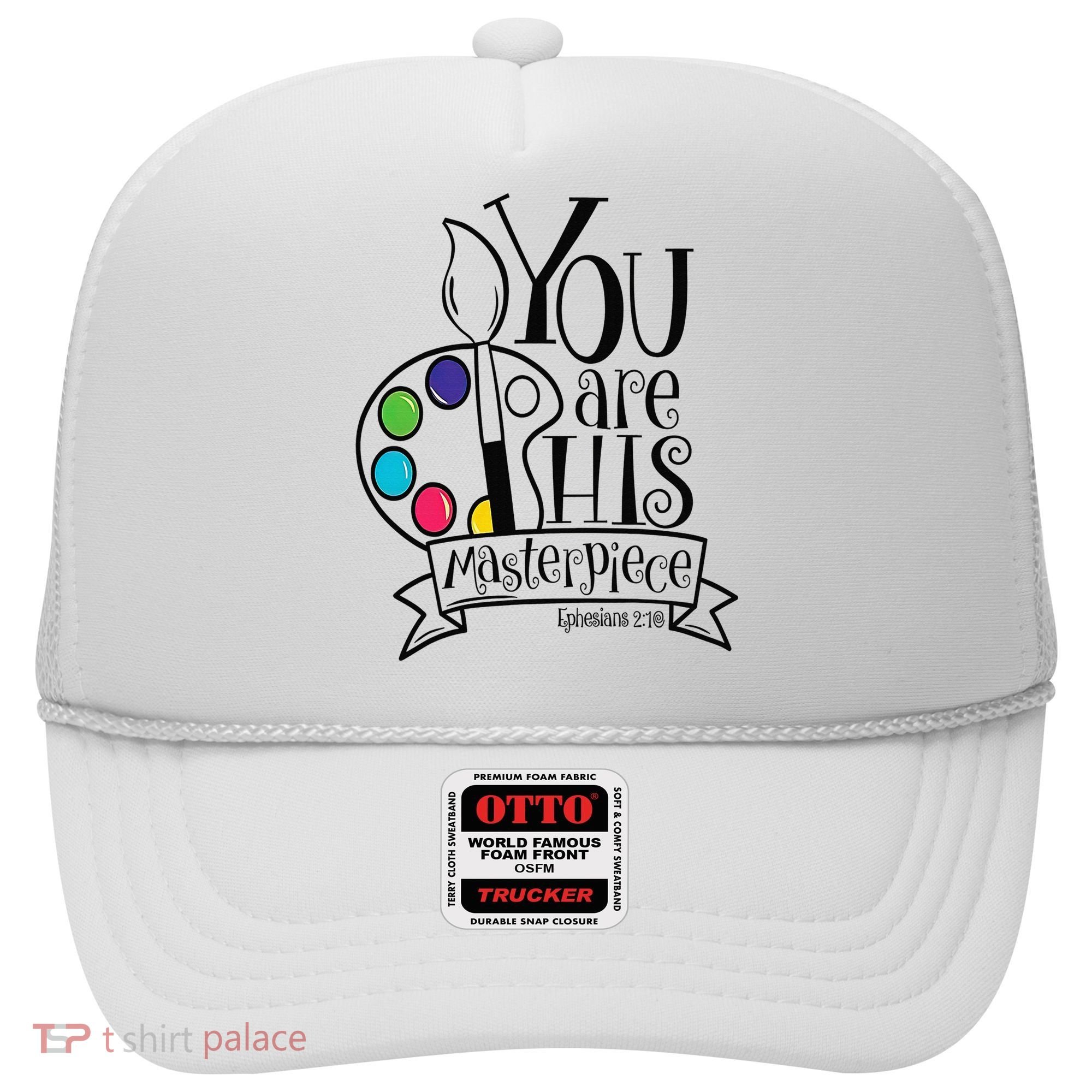 You Are His Masterpiece Christian Hat