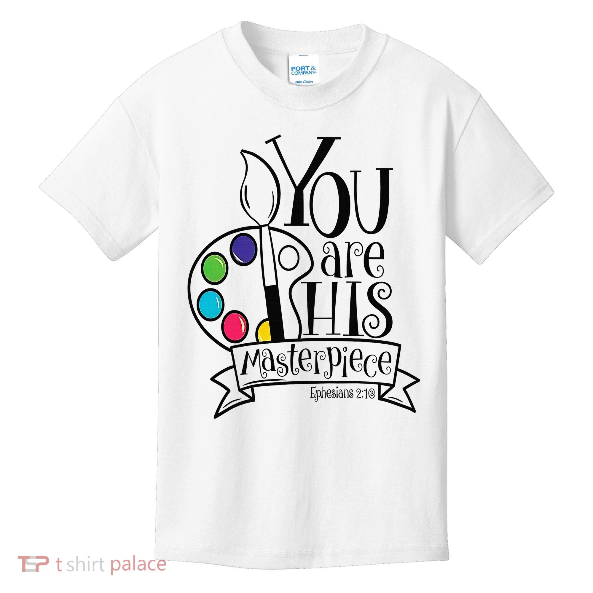You Are His Masterpiece Christian Kids T-Shirt