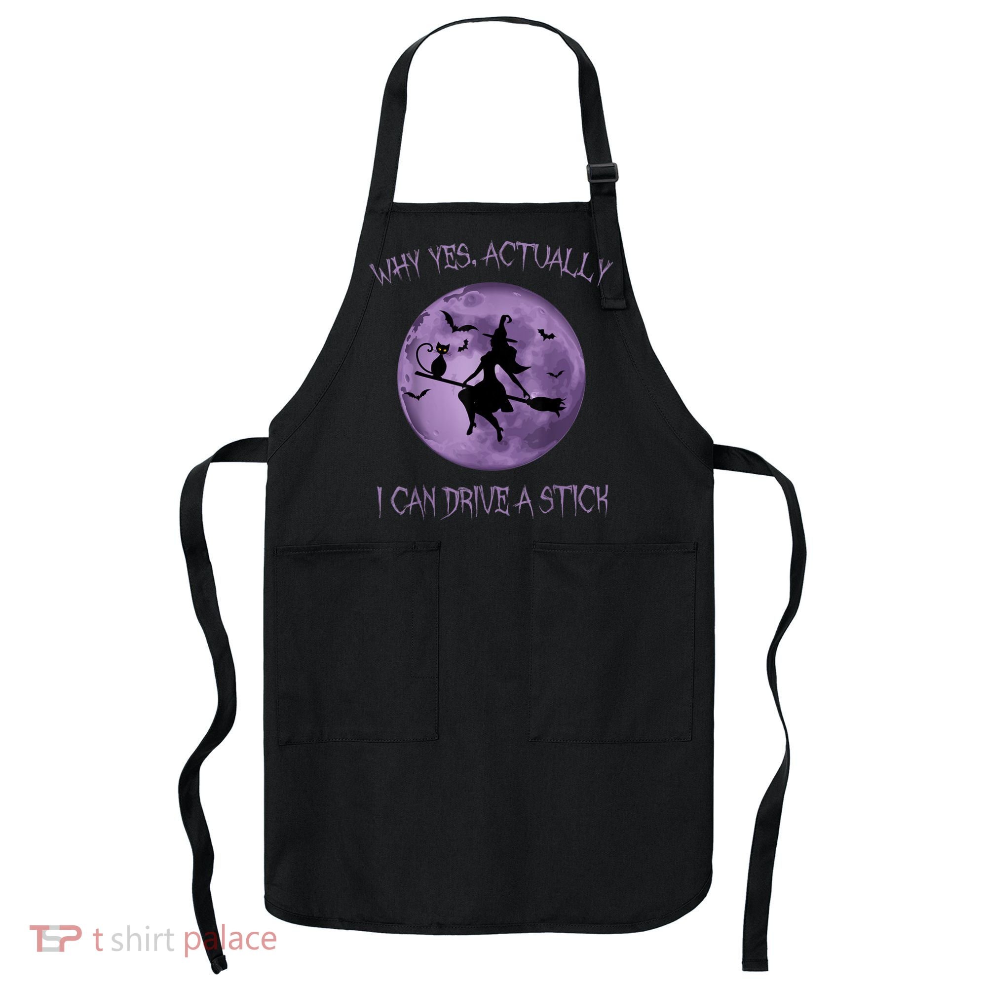 Yes Actually I Can Drive A Stick Halloween 2022 Apron