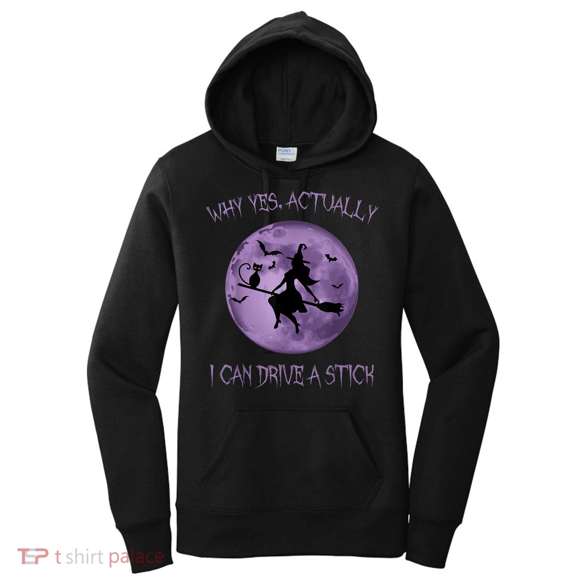 Yes Actually I Can Drive A Stick Halloween 2022 Women's Hoodie