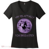 Yes Actually I Can Drive A Stick Halloween 2022 Women's V-Neck T-Shirt thumb 0