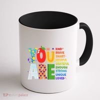 You Are Kind Unique Loved School Teacher Life Coffee Mug thumb 1