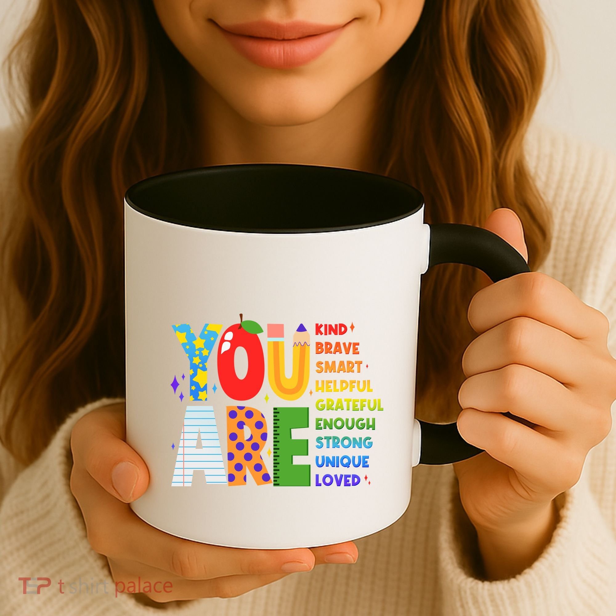 You Are Kind Unique Loved School Teacher Life Coffee Mug