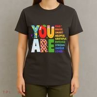You Are Kind Unique Loved School Teacher Life T-Shirt thumb 4