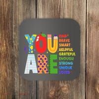 You Are Kind Unique Loved School Teacher Life Coaster thumb 0